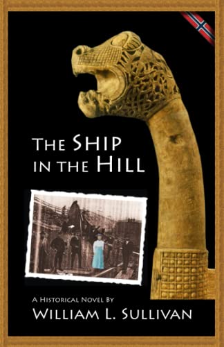 Stock image for The Ship in the Hill for sale by SecondSale