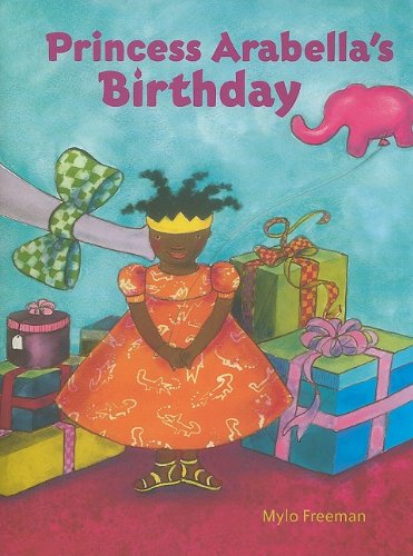 Beispielbild fr Princess Arabella's Birthday zum Verkauf von ThriftBooks-Dallas