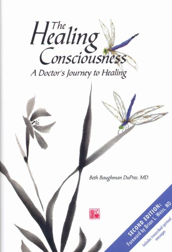 Stock image for The Healing Consciousness: A Doctor's Journey to Healing for sale by Better World Books