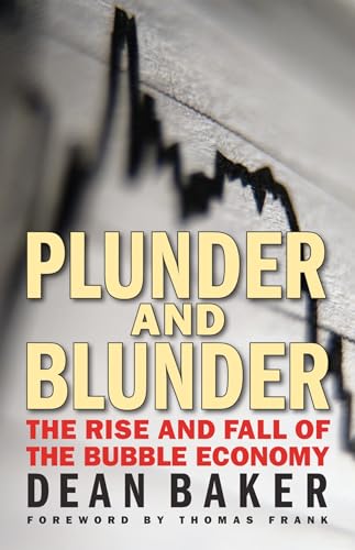 Stock image for Plunder and Blunder: The Rise and Fall of the Bubble Economy for sale by SecondSale