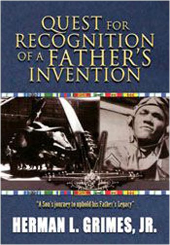 9780981578316: Quest for Recognition of a Father's Invention: "A Son's Journey to Uphold His Father's Legacy"