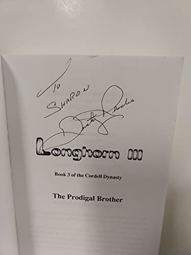 Stock image for Longhorn III Book III - The Prodigal Brother for sale by ThriftBooks-Atlanta