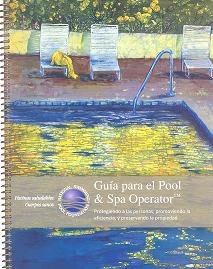 9780981580340: Guia Para el Pool & Spa Operator