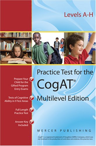 Beispielbild fr Practice Test for the Cognitive Abilities Test CogAT Multilevel Edition (Form 6) by Mercer Publishing (2008) Paperback zum Verkauf von HPB-Red