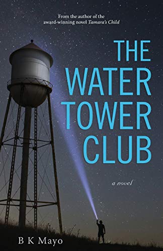 Stock image for The Water Tower Club for sale by SecondSale