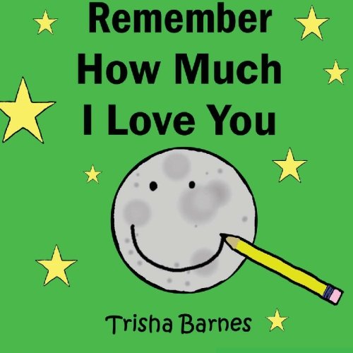 Imagen de archivo de Remember How Much I Love You a la venta por Revaluation Books