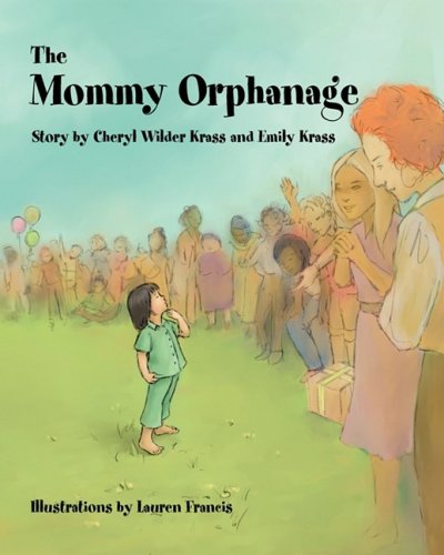 Stock image for The Mommy Orphanage for sale by HPB Inc.