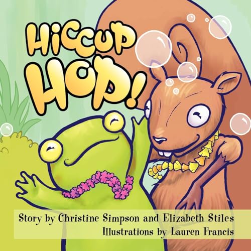 Hiccup Hop (9780981595412) by Simpson, Christine; Stiles, Elizabeth