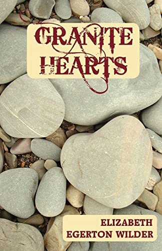 Stock image for Granite Hearts for sale by ThriftBooks-Atlanta