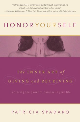 Beispielbild fr Honor Yourself : The Inner Art of Giving and Receiving zum Verkauf von Better World Books