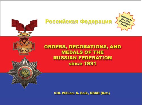 Imagen de archivo de Orders, Decorations, and Medals of the Russian Federation Since 1991 a la venta por DBookmahn's Used and Rare Military Books