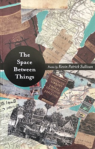 Stock image for The Space Between Things for sale by Gavin's Books