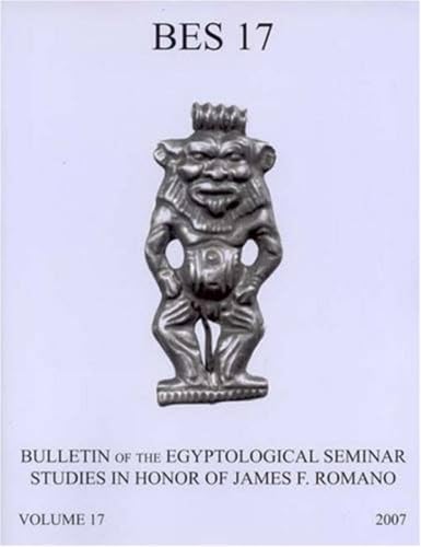 Stock image for Bulletin Egyptological Seminar 17 (2008): Studies in Memory of for sale by ISD LLC