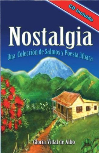 Stock image for Nostalgia - Una coleccion de Salmos y Poesia Jibara (Libro y CD) (Spanish Edition) for sale by Revaluation Books