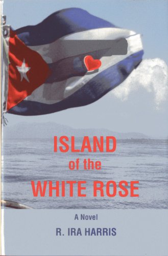 Beispielbild fr Island of the White Rose : A Novel zum Verkauf von Better World Books
