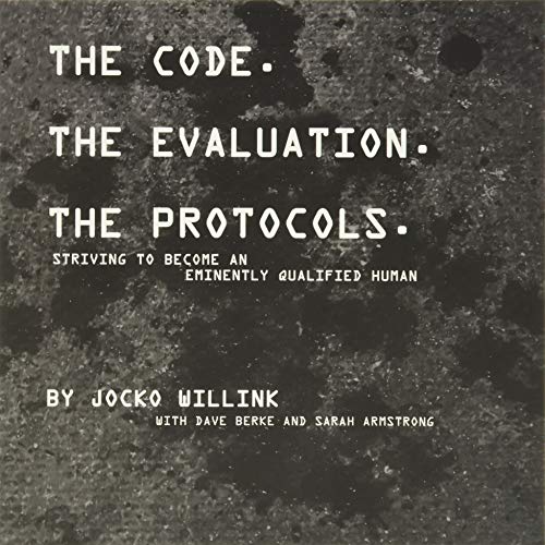 9780981618821: The Code. the Evaluation. the Protocols: Striving to Become an Eminently Qualified Human