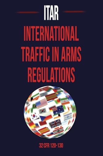 Stock image for ITAR International Traffic In Arms Regulation for sale by SecondSale