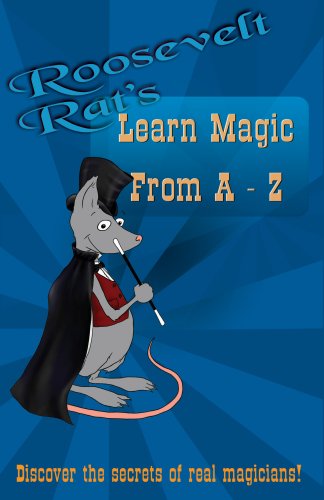 Beispielbild fr Roosevelt Rat's Learn Magic From A to Z zum Verkauf von Half Price Books Inc.