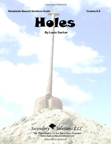 Beispielbild fr Holes Teacher Guide - Literature Unit of lessons for teaching the novel Holes by Luis Sachar zum Verkauf von HPB-Red