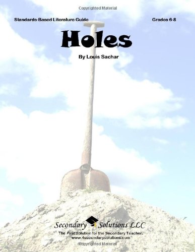 Stock image for Holes Teacher Guide - Literature Unit of lessons for teaching the novel Holes by Luis Sachar for sale by HPB-Red