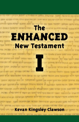 Beispielbild fr The Enhanced New Testament Volume I zum Verkauf von HPB-Diamond