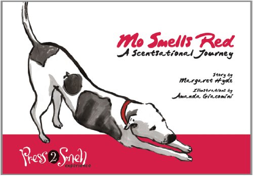 Imagen de archivo de Mo Smells Red: A Scentsational Journey [With Press Drawing to Smell Scents] a la venta por ThriftBooks-Dallas