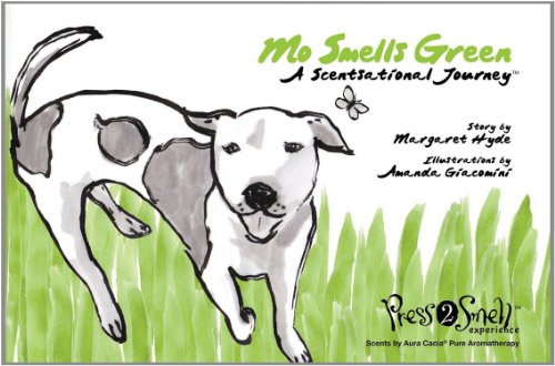 Stock image for Mo Smells Green : A Scentsational Journey for sale by Better World Books