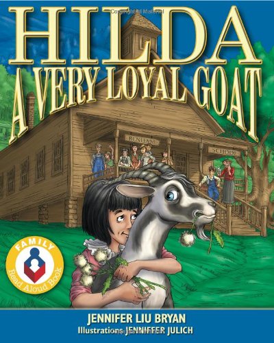 Stock image for Hilda, A Very Loyal Goat for sale by Better World Books