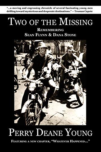 Imagen de archivo de Two of the Missing: Remembering Sean Flynn and Dana Stone a la venta por ThriftBooks-Dallas