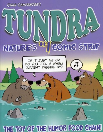 Beispielbild fr Tundra: Nature's #1 Comic Strip zum Verkauf von SecondSale