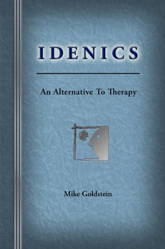 Stock image for Idenics: An Alternative To Therapy for sale by RiLaoghaire