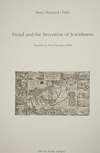 

Freud and the Invention of Jewishness