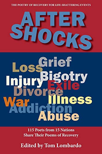 Stock image for After Shocks : The Poetry of Recovery for Life-Shattering Events for sale by Better World Books