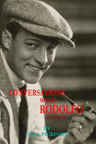 Stock image for Conversations with Rodolfo (a novel) for sale by Revaluation Books
