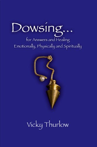 Stock image for Dowsing for Answers and Healing for sale by GoldBooks