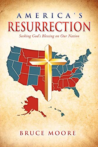 Beispielbild fr America's Resurrection: Seeking God's Blessing on Our Nation zum Verkauf von HPB-Red