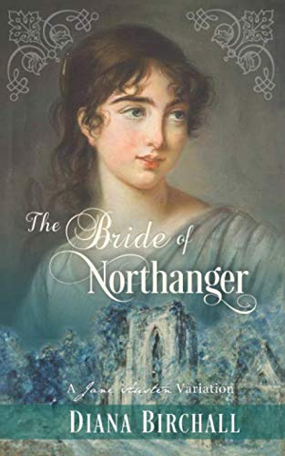 Imagen de archivo de The Bride of Northanger a la venta por Russell Books
