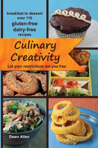 Stock image for Culinary Creativity: Let your restrictions set you free for sale by Gulf Coast Books