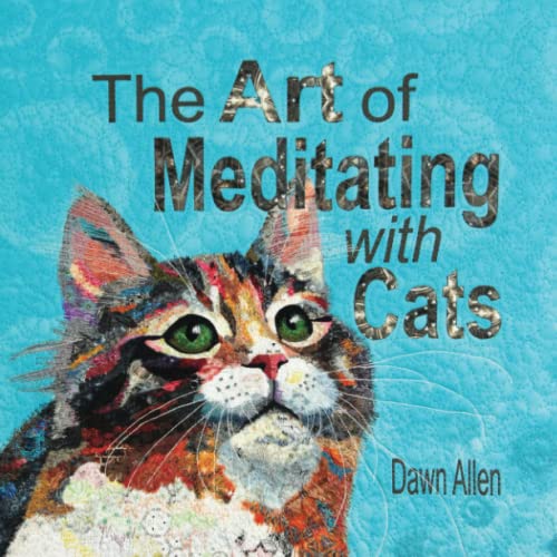 Stock image for The Art of Meditating with Cats for sale by GF Books, Inc.