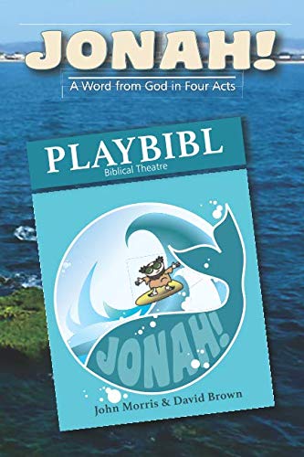 Stock image for JONAH! A Word from God in Four Acts for sale by Revaluation Books