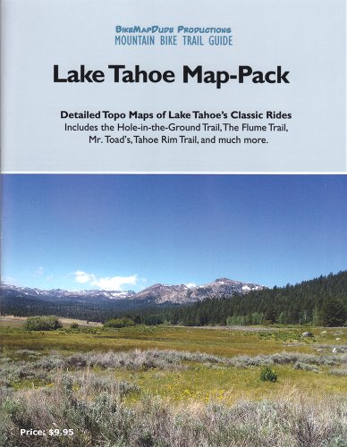 Lake Tahoe Map-Pack (9780981662244) by Peter Kelley