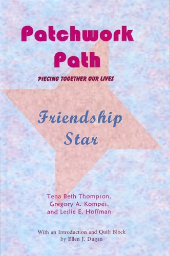 Stock image for Patchwork Path: Friendship Star for sale by Revaluation Books
