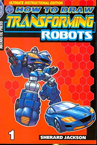 9780981664767: How To Draw Transforming Robots Pocket Manga Volume 1: v. 1