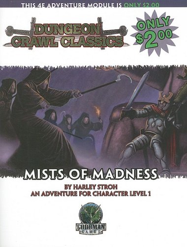 Beispielbild fr Mists of Madness (Dungeon Crawl Classics (4e)) zum Verkauf von Noble Knight Games