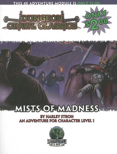 Imagen de archivo de Mists of Madness (Dungeon Crawl Classics (4e)) a la venta por Noble Knight Games