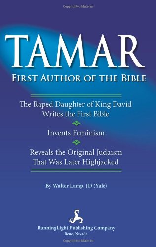 Stock image for Tamar, First Author of the Bible for sale by ThriftBooks-Atlanta