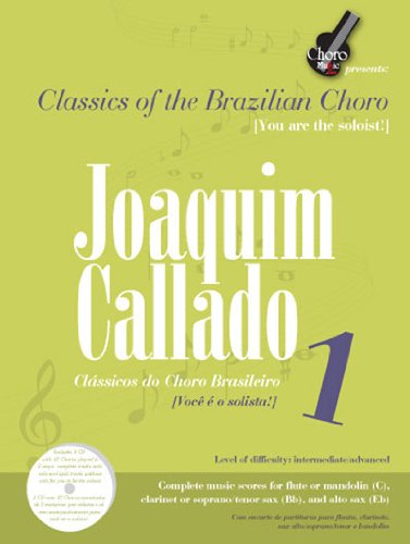 Imagen de archivo de Joaquim Callado: Volume 1 (Inclui CD-Audio) a la venta por Luckymatrix