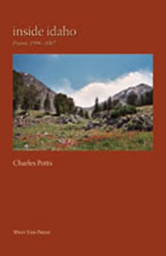 Beispielbild fr Inside Idaho: Idaho Poems, 1996-2007 zum Verkauf von Book House in Dinkytown, IOBA