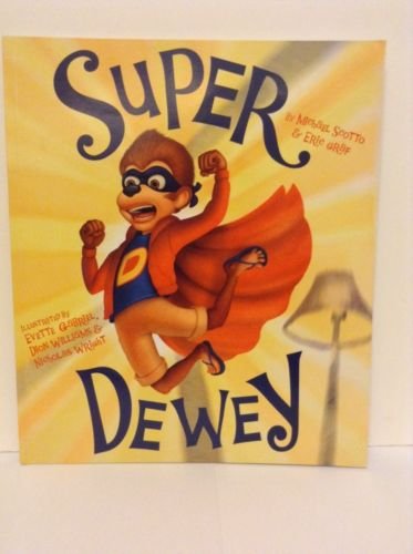 Stock image for Super Dewey for sale by Once Upon A Time Books