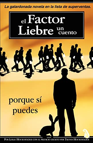 Stock image for El Factor Liebre: Porque si Puedes for sale by Revaluation Books